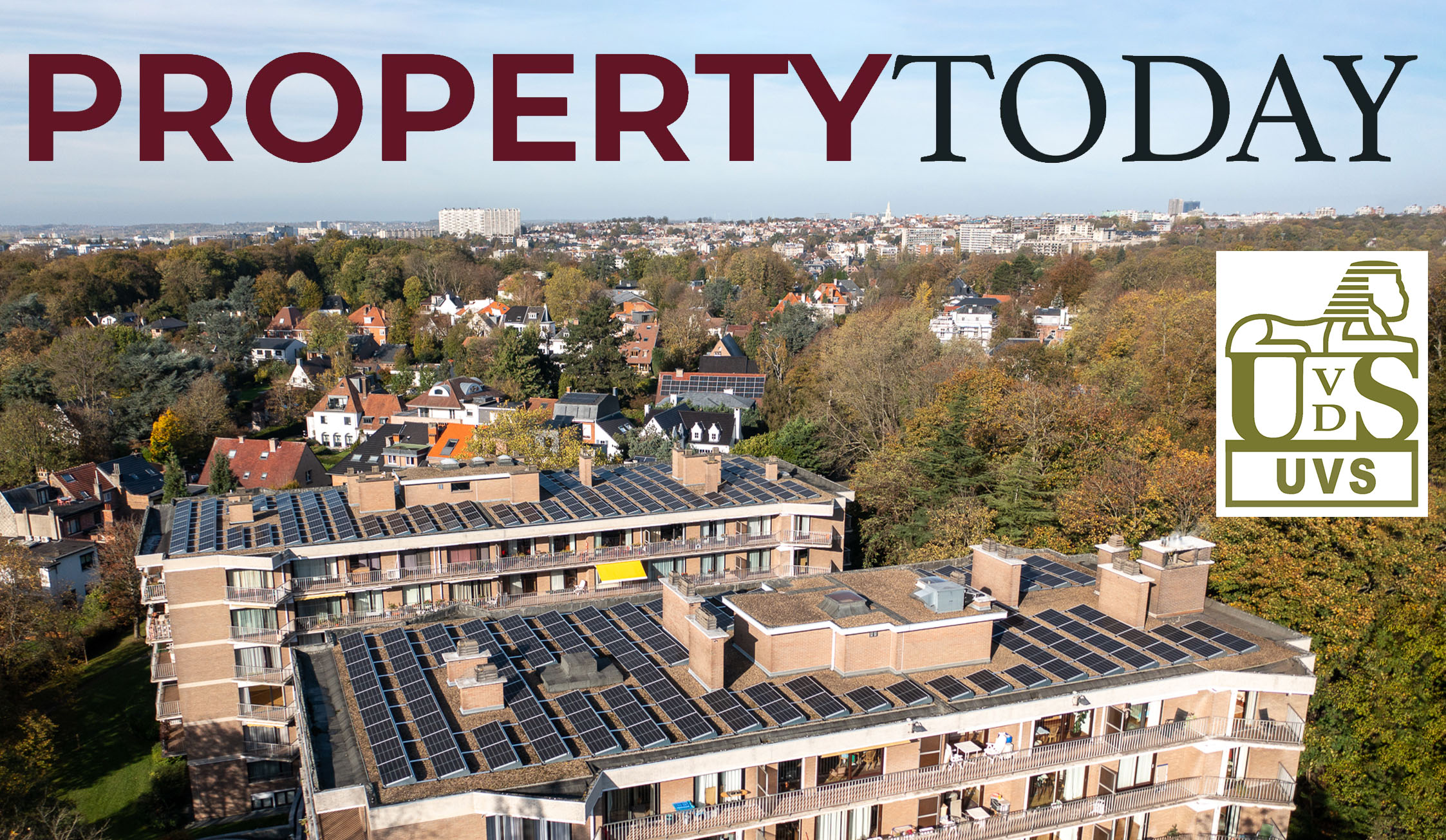 Foto van property today en UVS voor blogbericht partnership met Solar Engineering.
